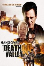 Watch Hangover in Death Valley 123netflix