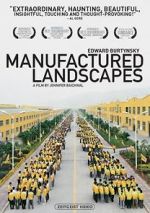 Watch Manufactured Landscapes 123netflix