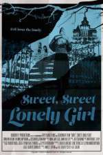 Watch Sweet, Sweet Lonely Girl 123netflix
