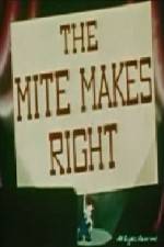 Watch The Mite Makes Right 123netflix