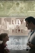 Watch Lily Is Here 123netflix
