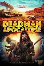 Watch Deadman Apocalypse 123netflix