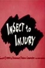 Watch Insect to Injury 123netflix