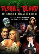 Watch Flesh and Blood: The Hammer Heritage of Horror 123netflix