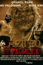 Watch Azteq vs the Prowler 123netflix