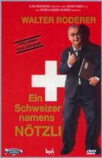 Watch Ein Schweizer namens Nötzli 123netflix