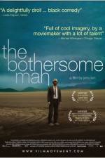 Watch The Bothersome Man 123netflix