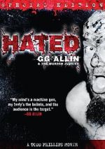 Watch Hated: GG Allin & the Murder Junkies 123netflix