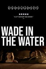 Watch Wade in the Water 123netflix