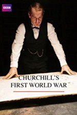 Watch Churchill\'s First World War 123netflix