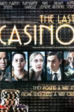 Watch The Last Casino 123netflix