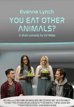 Watch You Eat Other Animals? (Short 2021) 123netflix