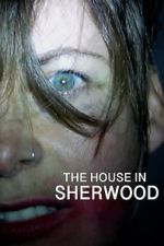Watch The House in Sherwood 123netflix