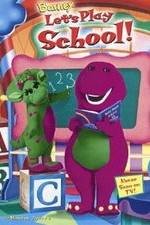 Watch Barney: Let's Play School! 123netflix
