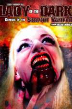 Watch Lady of the Dark Genesis of the Serpent Vampire 123netflix