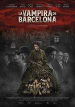 Watch The Barcelona Vampiress 123netflix