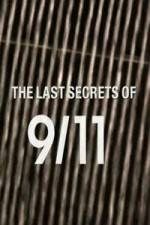 Watch The Last Secrets of 9/11 123netflix
