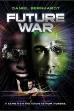Watch Future War 123netflix