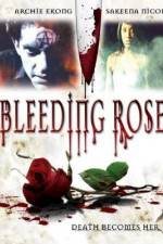 Watch Bleeding Rose 123netflix