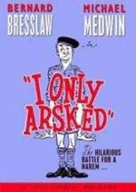 Watch I Only Arsked! 123netflix