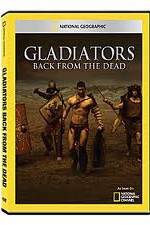 Watch National Geographic: Gladiators Back from the Dead 123netflix