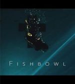 Watch Fishbowl 123netflix