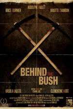 Watch Behind the Bush 123netflix
