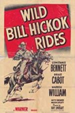 Watch Wild Bill Hickok Rides 123netflix