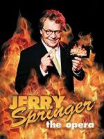 Watch Jerry Springer: The Opera 123netflix
