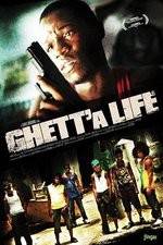 Watch Ghetta Life 123netflix