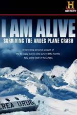 Watch I Am Alive Surviving the Andes Plane Crash 123netflix