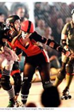 Watch Blood on the Flat Track: The Rise of the Rat City Rollergirls 123netflix