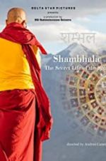Watch Shambhala, the Secret Life of the Soul 123netflix