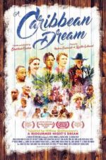 Watch A Caribbean Dream 123netflix