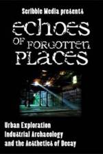 Watch Echoes of Forgotten Places 123netflix