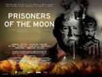 Watch Prisoners of the Moon 123netflix