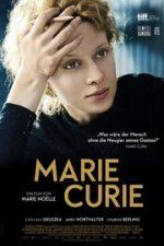 Watch Marie Curie The Courage of Knowledge 123netflix