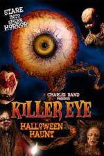 Watch Killer Eye Halloween Haunt 123netflix