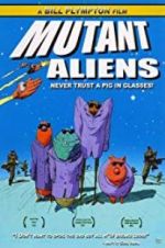Watch Mutant Aliens 123netflix