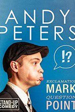 Watch Andy Peters: Exclamation Mark Question Point 123netflix