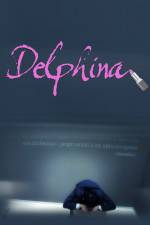 Watch Delphina 123netflix