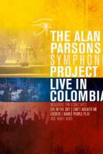 Watch Alan Parsons Symphonic Project Live in Colombia 123netflix