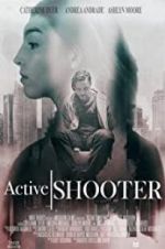 Watch Active Shooter 123netflix
