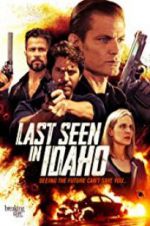 Watch Last Seen in Idaho 123netflix