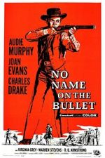 Watch No Name on the Bullet 123netflix