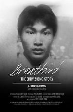 Watch Breathin\': The Eddy Zheng Story 123netflix