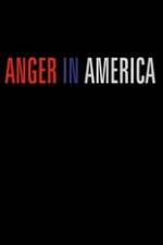 Watch Anger in America 123netflix