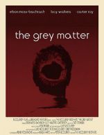 Watch The Grey Matter 123netflix