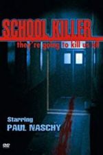 Watch School Killer 123netflix