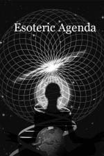 Watch Esoteric Agenda 123netflix